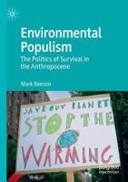 Environmental Populism: The Politics of Survival in the Anthropocene 9811374767 Book Cover