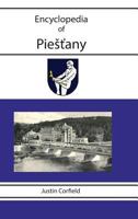 Encyclopedia of Piestany 1876586397 Book Cover