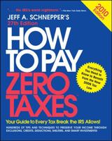 How to Pay Zero Taxes 2010 0071635688 Book Cover