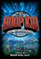 The Hoop Kid from Elmdale Park 0986059307 Book Cover