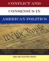 Conflict and Consensus in American Politics 0495104434 Book Cover