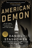 American Demon: Eliot Ness and the Hunt for America's Jack the Ripper 1250041163 Book Cover