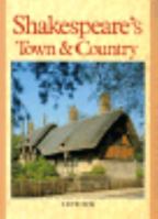 SHAKESPEARE'S TOWN AND COUNTRY. DESCRIBED BY L. FOX. WITH ILLUSTRATIONS 0853066345 Book Cover