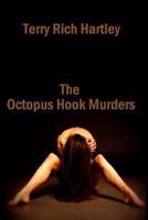 The Octopus Hook Murders 1491077808 Book Cover