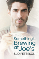 Something's Brewing at Joe's 1635333377 Book Cover