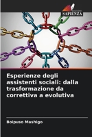 Esperienze degli assistenti sociali: dalla trasformazione da correttiva a evolutiva 6209555071 Book Cover