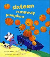 Sixteen Runaway Pumpkins 0439799392 Book Cover