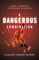 A Dangerous Combination 1617773298 Book Cover