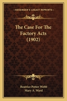 The Case For The Factory Acts 1146946171 Book Cover