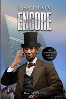 Lincoln’s Encore: An Appointment with the Future B0BRM26XZP Book Cover