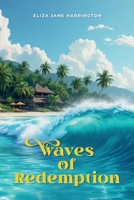 Waves of Redemption B0FBZFCNJL Book Cover