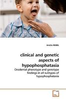 clinical and genetic aspects of hypophosphatasia 3639236734 Book Cover