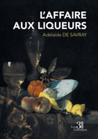 L'Affaire aux Liqueurs B0FTLCNHVG Book Cover