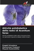 Attività antidiabetica delle radici di Aconitum ferox 6209333214 Book Cover