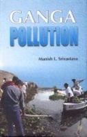 Ganga Pollution 8189640011 Book Cover
