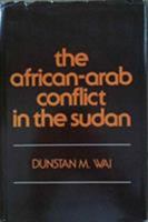 The African-Arab Conflict in the Sudan 0841906319 Book Cover