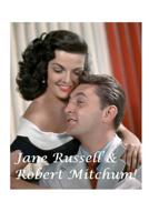 Jane Russell and Robert Mitchum! 0464045428 Book Cover