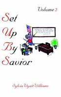 Set Up by Savior 1420860631 Book Cover