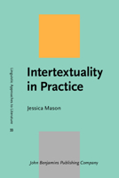 Intertextuality in Practice 9027203423 Book Cover