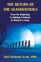 The Return of the Neanderthals 1949537609 Book Cover