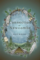 Connection at Newcombe 1988989264 Book Cover