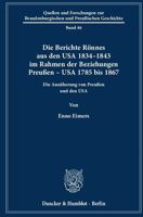 Die Berichte Ronnes Aus Den USA 1834-1843 Im Rahmen Der Beziehungen Preussen - USA 1785 Bis 1867: Die Annaherung Von Preussen Und Den USA 342814189X Book Cover