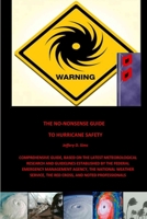 The No-Nonsense Guide to Hurricane Safety 1304733033 Book Cover