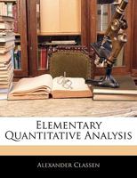 Elementary Quantitative Analysis 1144155231 Book Cover