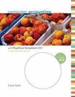 COMPUTER ACCOUNTING WITH PEACHTREE COMPLETE 2007, RELEASE 14.0 WITH SOFTWARE CD-ROM, Eleventh Edition 0073365912 Book Cover