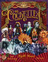 The Cockettes: Acid Drag & Sexual Anarchy, 1969-1972 1934170771 Book Cover