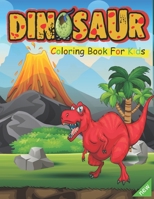 Dinosaur Coloring Book for Kids B08GVGC87N Book Cover