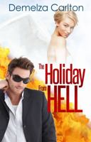 The Holiday from Hell 1925799034 Book Cover
