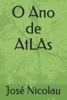 O Ano de AtLAs (Os Outros) (Portuguese Edition) B08HT9PY56 Book Cover