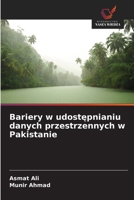 Bariery w udost&#281;pnianiu danych przestrzennych w Pakistanie 6202491663 Book Cover