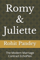 Romy & Juliette: The Modern Marriage Contract EchoPlex B0DVZ2R48H Book Cover
