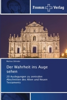 Der Wahrheit ins Auge sehen 6138368800 Book Cover