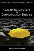 Revisioning Diversity in Communication Studies 1848761775 Book Cover