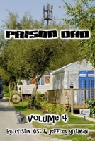 Prison Dad Volume 4 1539881911 Book Cover