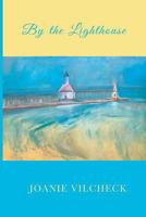 By The Lighthouse 1983544442 Book Cover