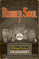 Rubber Soul: A Novel 1624670946 Book Cover