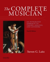 The Complete Musician- Instructor's Manual: An Integrated Approach to Tonal Theory, Analysis, and Listening 0195095677 Book Cover