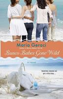 Bunco Babes Gone Wild 0425229963 Book Cover