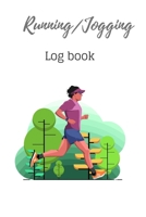 Running/๋Jogging Log Book: Diary, Journal for runners, men, women, kids, trainer, Training Log, Jogging Log, distance tracker, time, pace, Heart rate, rest HR, run type, shoes, notes, size 6X9 inches 1691114464 Book Cover