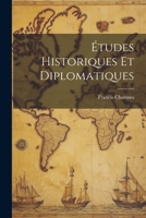 Études Historiques Et Diplomatiques 1021738921 Book Cover