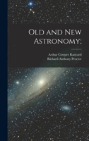 Old and new Astronomy; 1018618821 Book Cover