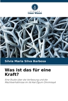 Was ist das für eine Kraft? (German Edition) 6208444446 Book Cover