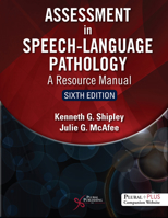 Assessment in Speech-Language Pathology: A Resource Manual 1418053287 Book Cover