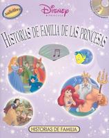 Historias de Familia de las Princesas [With CD (Audio)] 1590695984 Book Cover