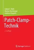 Patch-Clamp-Technik 3662660520 Book Cover