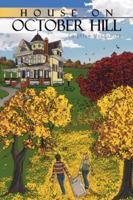 House on October Hill 1504960262 Book Cover